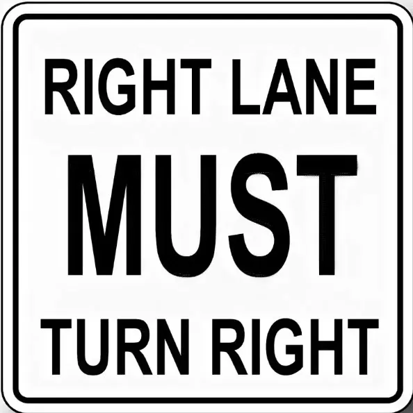 right (left) lane must turn right (left).jpg right (left) lane must turn right (left).jpg