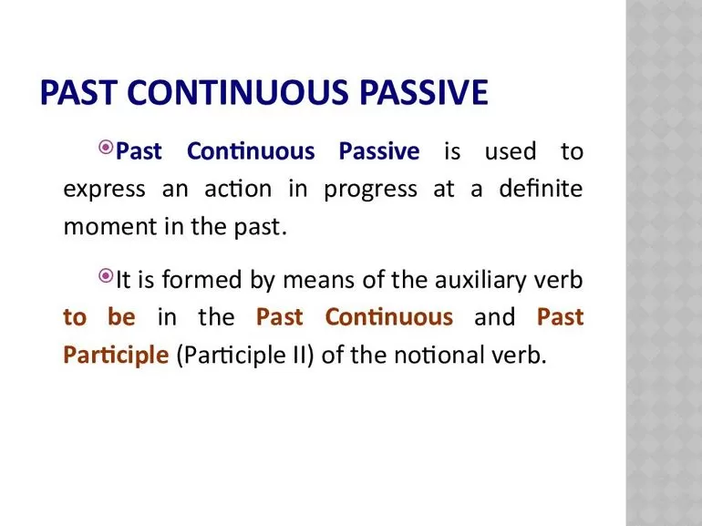 Past Continuous Passive