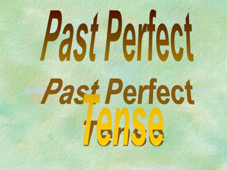 Время -past perfect
